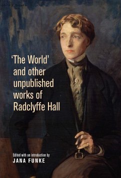 Cover 'The World' and other unpublished works of Radclyffe Hall (eBook, ePUB)