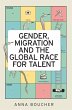 Gender, migration and the global race... - Bild 1