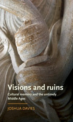 Visions and ruins (eBook, ePUB) - Davies, Joshua