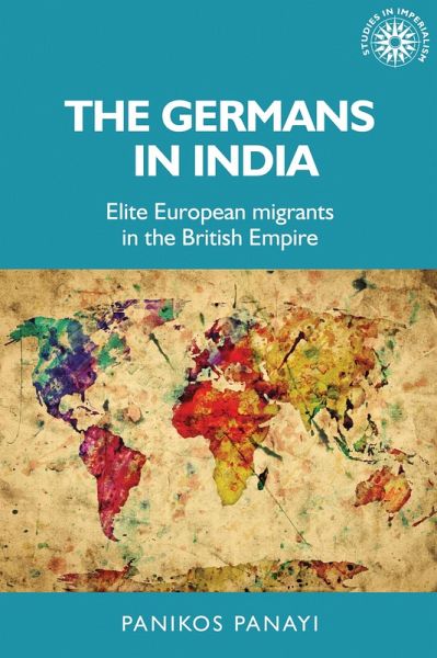 The Germans in India (eBook, ePUB) The Germans in India (eBook, ePUB)
