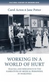 Working in a world of hurt (eBook, ePUB)