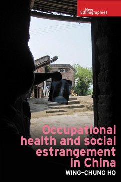 Occupational health and social estrangement in China (eBook, ePUB) - Ho, Wing-Chung