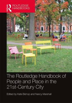 The Routledge Handbook of People and Place in the 21st-Century City (eBook, PDF)