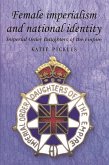 Female imperialism and national identity (eBook, ePUB)