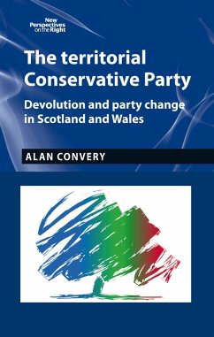 The territorial Conservative Party (eBook, ePUB) - Convery, Alan