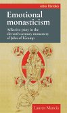 Emotional monasticism (eBook, ePUB)