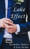 Lake Effect: A Summertime Gay Wedding Romance (Novellas and Short Stories) (eBook, ePUB)