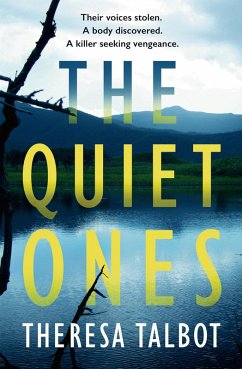 The Quiet Ones (eBook, ePUB) - Talbot, Theresa