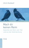 Mach dir keinen Reim (eBook, PDF)