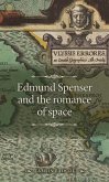 Edmund Spenser and the romance of space (eBook, ePUB)