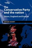 The Conservative Party and the nation (eBook, ePUB)