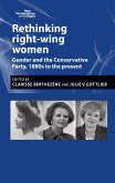 Rethinking right-wing women (eBook, ePUB)