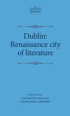 Dublin: Renaissance city of literature (eBook, ePUB)