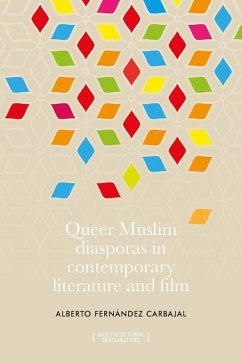 Cover Queer Muslim diasporas in contemporary literature and film (eBook, ePUB)