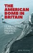 The American bomb in Britain (eBook,... - Bild 1