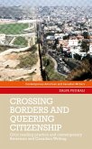 Crossing borders and queering citizenship (eBook, ePUB)