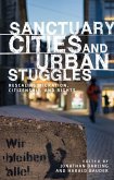 Sanctuary cities and urban struggles (eBook, ePUB)