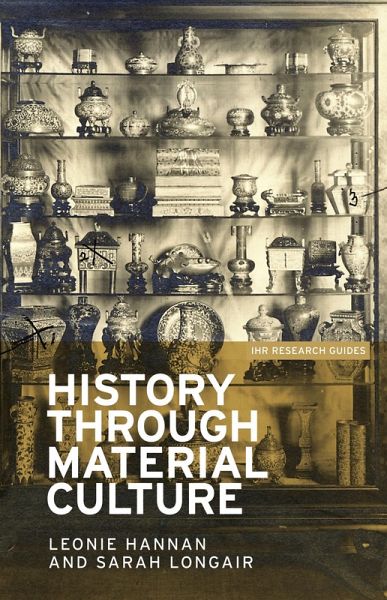History through material culture (eBook, ePUB) History through material culture (eBook, ePUB)