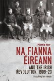 Na Fianna Éireann and the Irish Revolution, 1909-23 (eBook, ePUB)