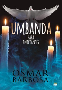 Umbanda para iniciantes (eBook, ePUB) - Barbosa, Osmar
