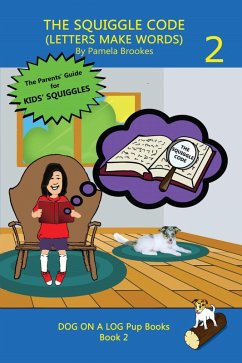 The Squiggle Code (Letters Make Words) (eBook, ePUB) - Brookes, Pamela