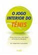 O jogo interior do tênis (eBook, ePUB) - Bild 1