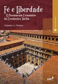 Fé e liberdade (eBook, ePUB) Fé e liberdade (eBook, ePUB)