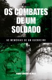 Os combates de um soldado (eBook, ePUB)