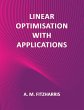 Linear Optimisation with Applications - Bild 1