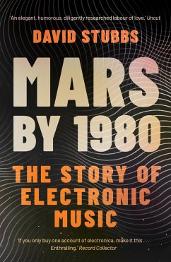 Mars by 1980 - Stubbs, David (Associate Editor)