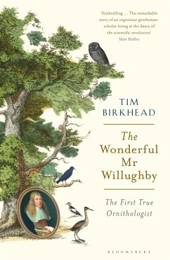 The Wonderful Mr Willughby - Birkhead, Tim