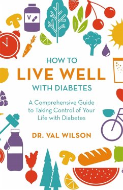 How to Live Well with Diabetes - Wilson, Val