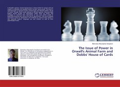 The Issue of Power in Orwell's Animal Farm and Dobbs' House of Cards - Sanghare, Mamadou Moustapha