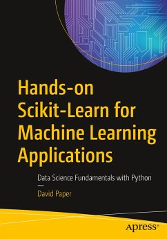 Hands-on Scikit-Learn for Machine Learning Applications - Paper, David
