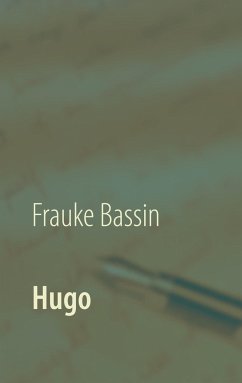 Hugo - Bassin, Frauke