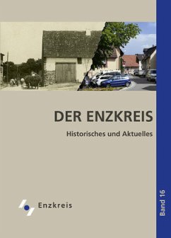 Cover Der Enzkreis. Historisches und Aktuelles