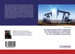 To harmonize the interests of oil producers and State in an unstable economy