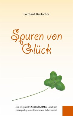 Spuren von Glück - Burtscher, Gerhard