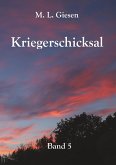 Kriegerschicksal