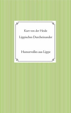 Lippisches Durcheinander - Heide, Kurt von der