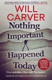 Nothing Important Happened Today (eBook, ePUB)
