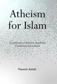 Atheism for Islam (eBook, ePUB)