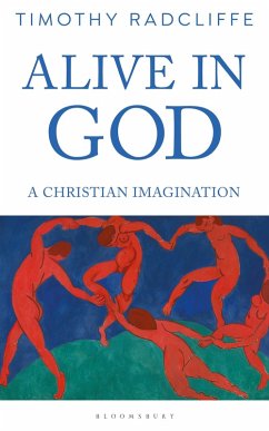 Alive in God (eBook, PDF) - Radcliffe, Timothy