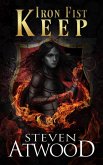 Iron Fist Keep (Prophecy of Axain, 2nd Edition, #2) (eBook, ePUB)