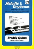 Melodie & Rhythmus, Heft 83: Freddy Quinn - Seine großen Erfolge
