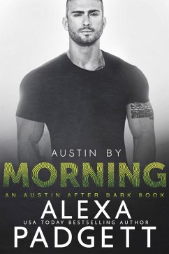 Cover Austin by Morning (An Austin After Dark Book, #3) (eBook, ePUB)