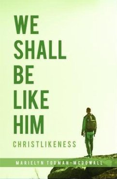 Cover We Shall Be Like Him (eBook, ePUB)