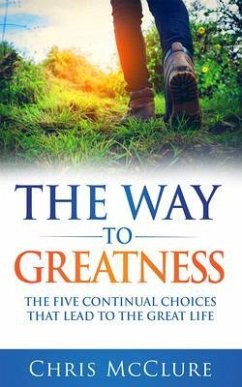 The Way To Greatness (eBook, ePUB) - Mcclure, Chris