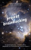 projekt brainhacking (eBook, ePUB)