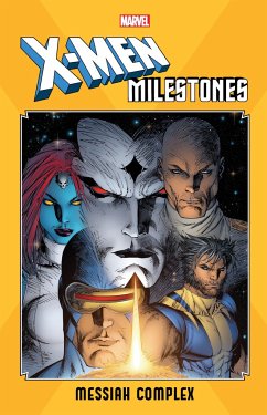 X-men Milestones: Messiah Complex - Brubaker, Ed; David, Peter; Kyle, Craig